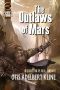 [Swordsman of Mars 02] • The Outlaws of Mars